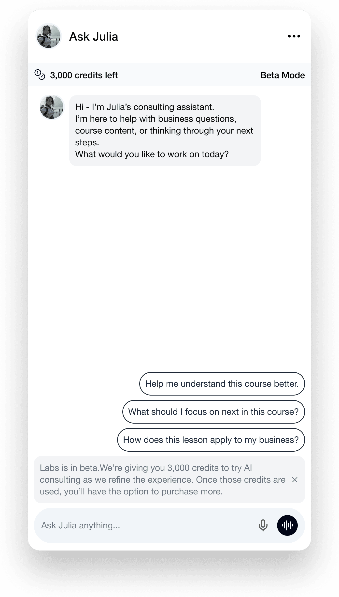 Ask Julia — text-first opening prompt with suggested questions